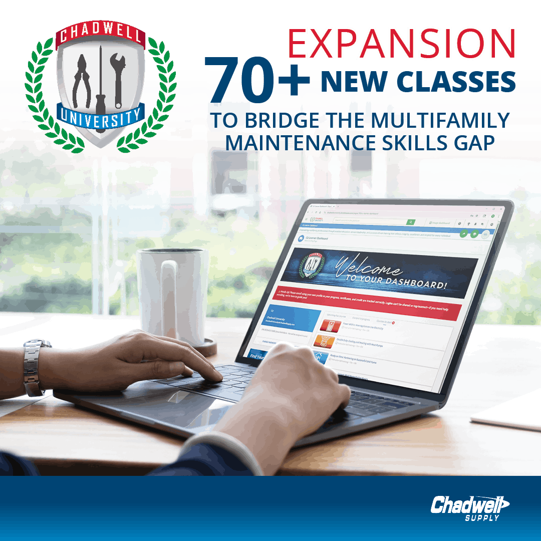 Chadwell University - 70+ New Classes Expansion to Bridge the Multifamily Maintenance Skills Gap