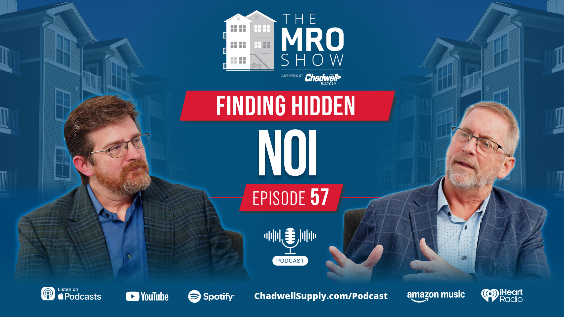 The MRO Show Episode 057: Finding Hidden NOI in Multifamily